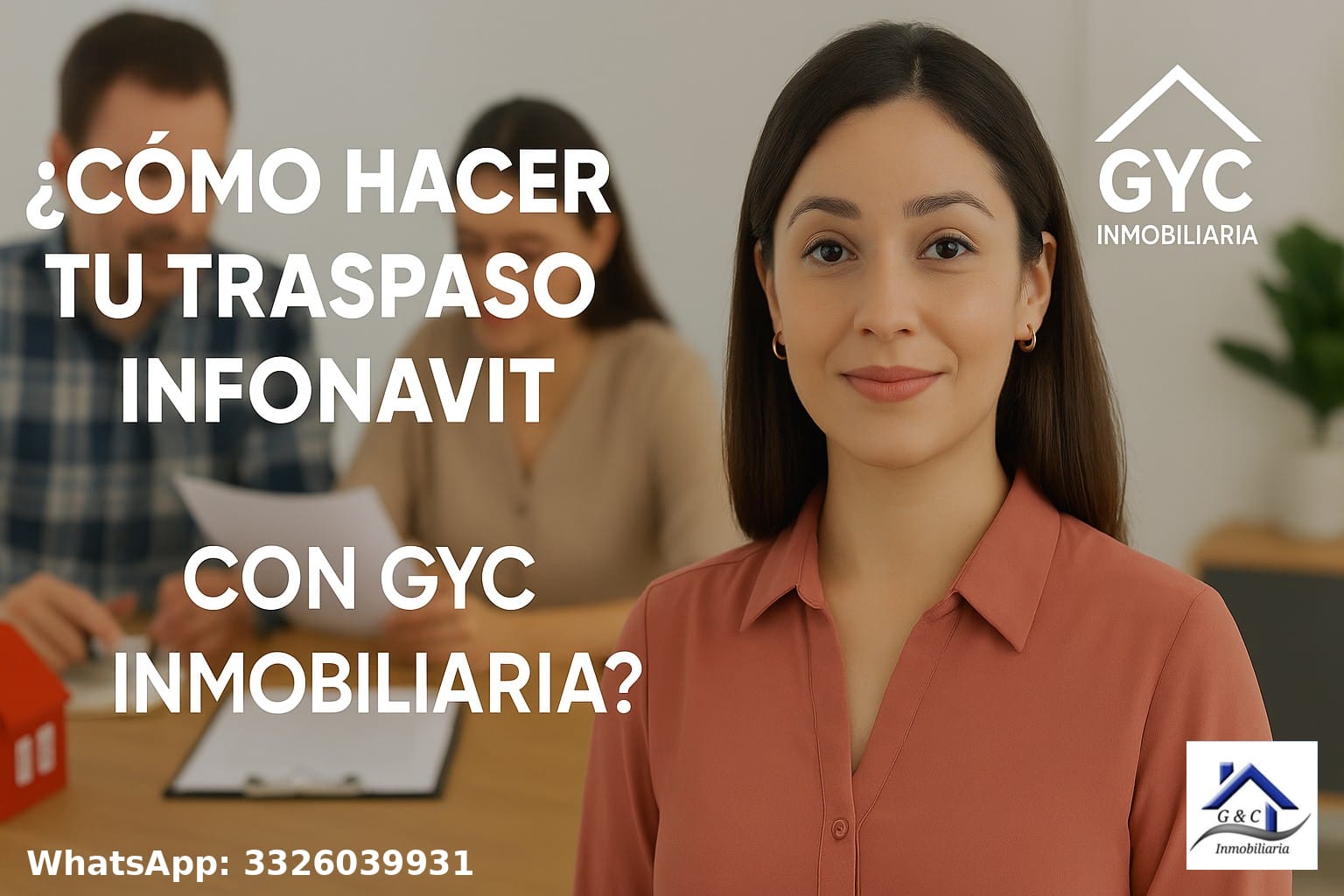Material de G&C Inmobiliaria sobre cómo hacer un traspaso Infonavit